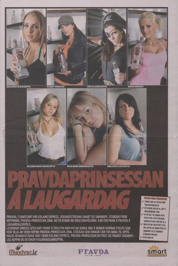Pravda-prinsessan 2006 í Sirkus RVK, frá lokakvöldinu og undankeppnunum.